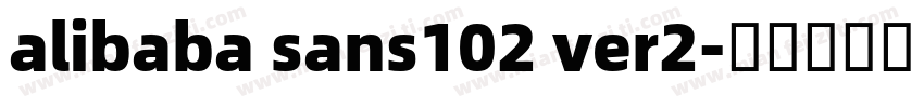 alibaba sans102 ver2字体转换